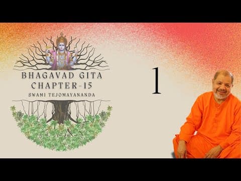 Bhagavad Gita Chapter 15 — Purushottama Yoga